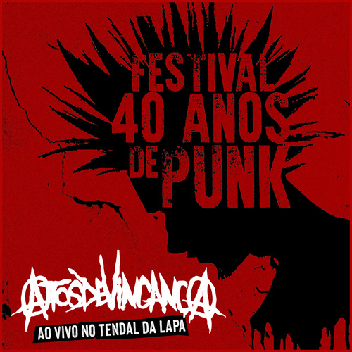 Ao vivo no Tendal da Lapa: 40 anos de Punk